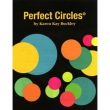 perfect circles - Karen Kay Buckley